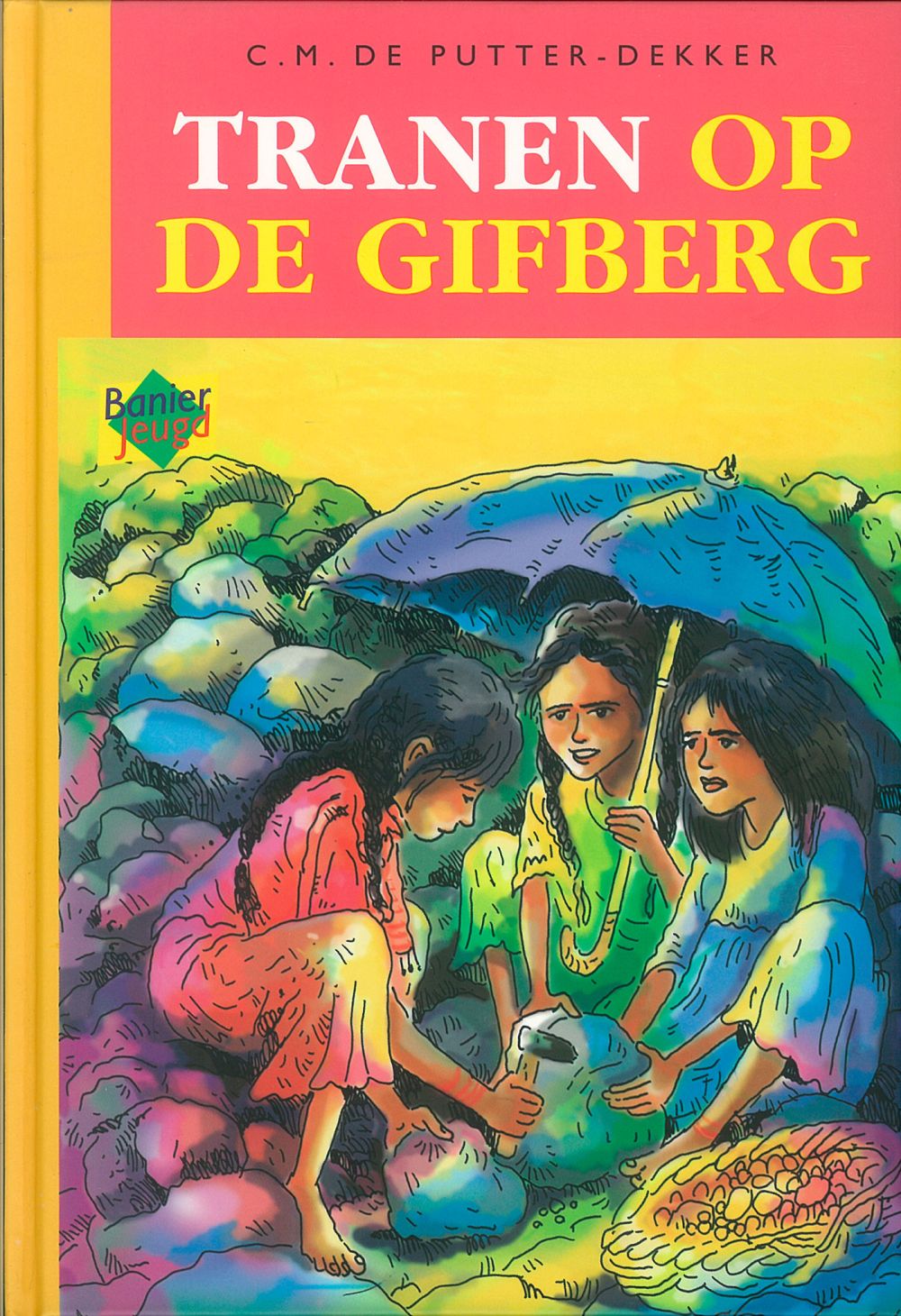 Tranen op de gifberg; E-Book